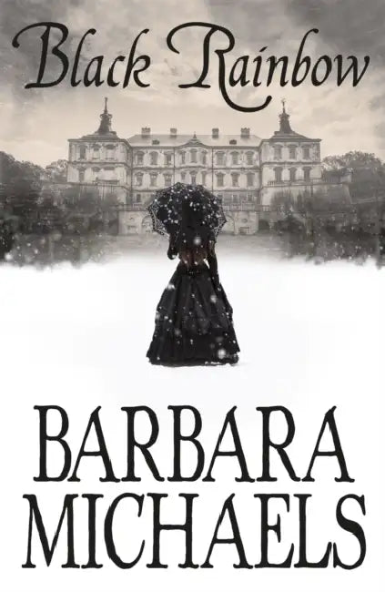 Black Rainbow by Barbara Michaels