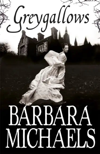 Greygallows by Barbara Michaels