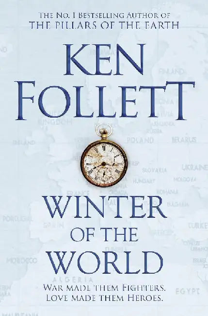 Winter Of The World by Ken Follett