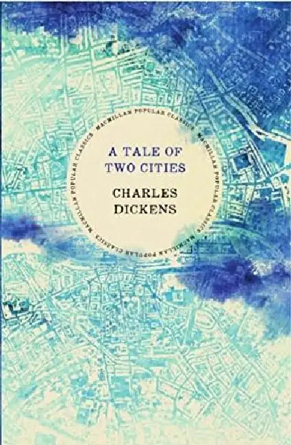 A Tale Of Two Cities by Charles Dickens