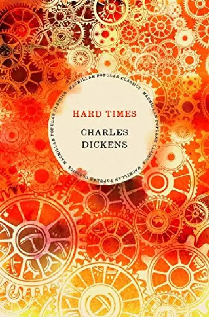Hard Times by Charles Dickens