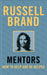Mentors by Russell Brand