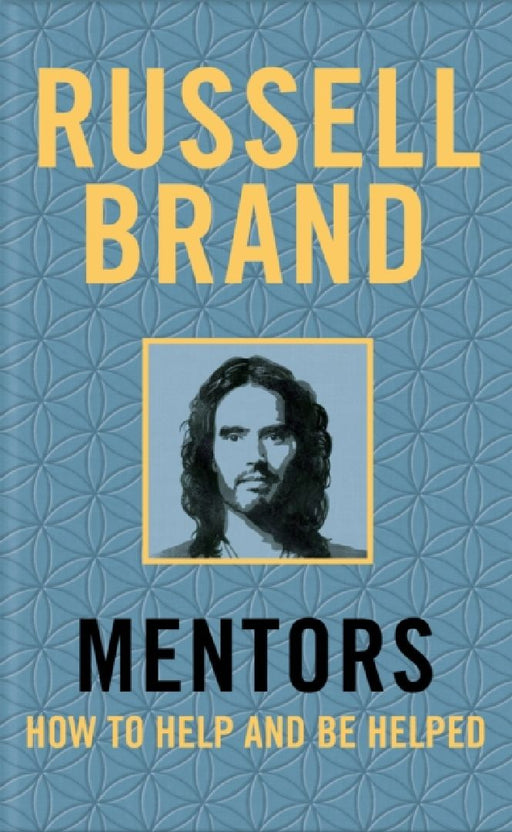 Mentors by Russell Brand