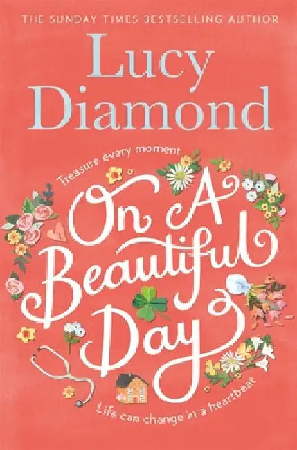 On a Beautiful Day by Lucy Diamond