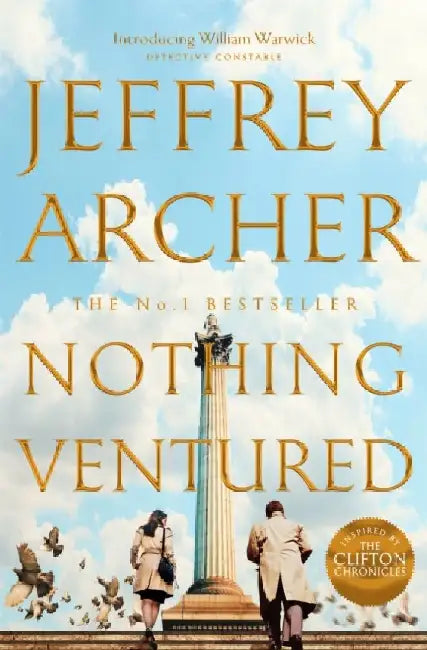 Nothing Ventured by Jeffrey Archer