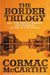 The Border Trilogy by Cormac McCarthy