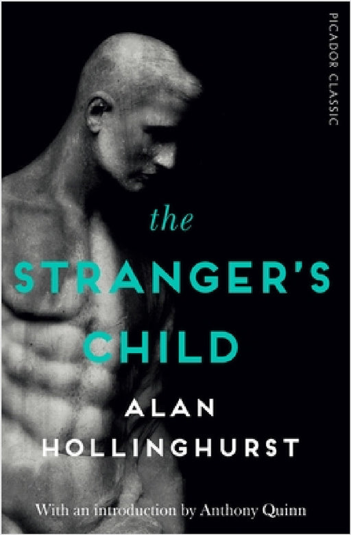 The Stranger's Child: Picador Classic by Alan Hollinghurst