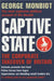 Captive State: The Corporate Takeover of Britain by Fyodor Tertitskiy