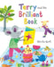 Terry And The Too-Brilliant Book by Nicola Kent