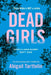 Dead Girls by Abigail Tarttelin