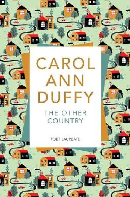 The Other Country by Carol Ann Duffy