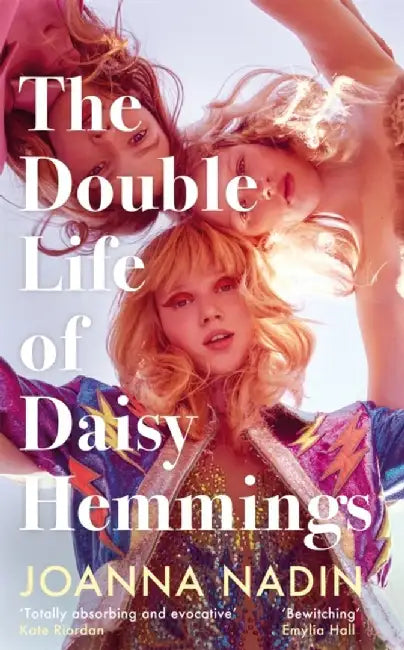 The Double Life of Daisy Hemmings by Joanna Nadin