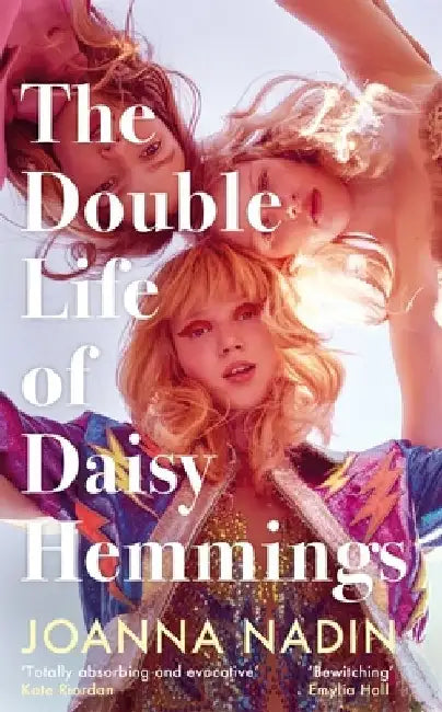 The Double Life of Daisy Hemmings by Joanna Nadin