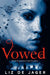 Vowed by Liz de Jager