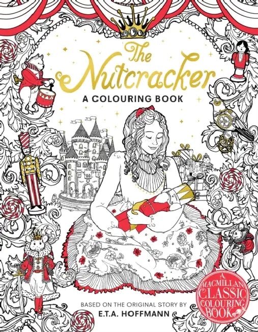 The Nutcracker Colouring Book by E. T. A. Hoffmann
