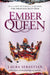 Ember Queen by Laura Sebastian