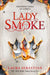 Lady Smoke by Laura Sebastian