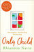 Only Child by Rhiannon Navin