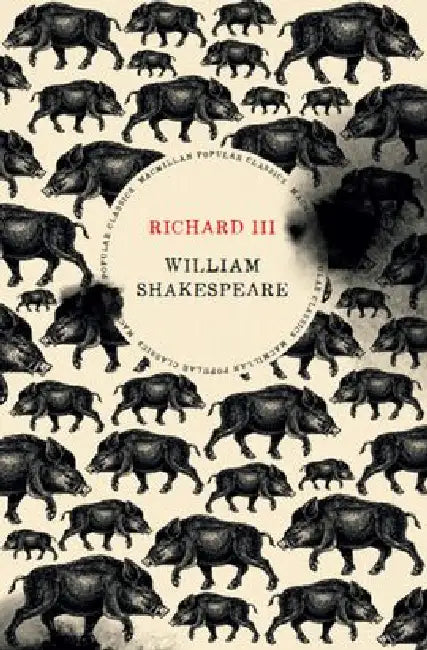 Richard III by William Shakespeare