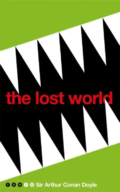 The Lost World by Sir Arthur Conan Doyle