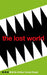 The Lost World by Sir Arthur Conan Doyle
