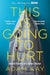 This is Going to Hurt by Adam Kay