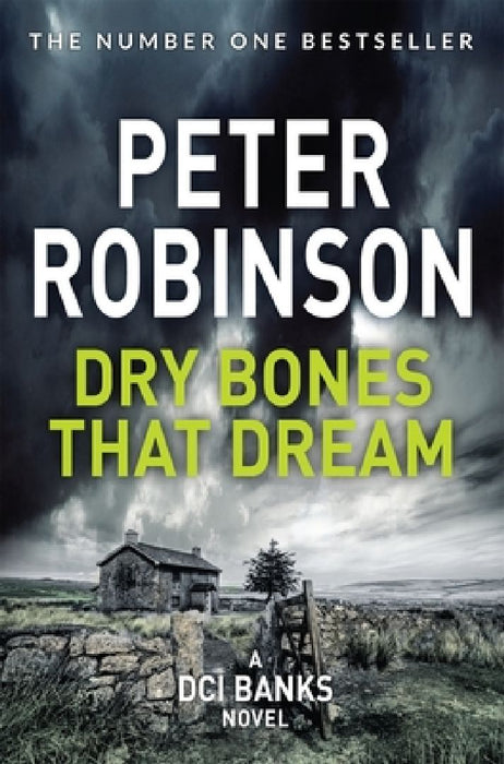 Dry Bones That Dream by Peter Robinson