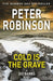 Cold is the Grave by Peter Robinson