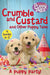 Crumble and Custard and Other Stories: A Puppy Party by Jenny Dale