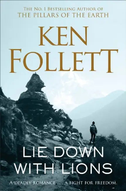 Lie Down With Lions by Ken Follett