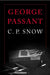 George Passant by C. P. Snow