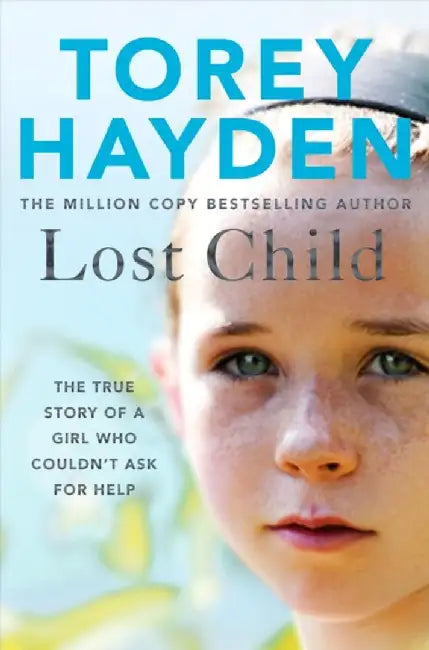 Lost Child by Torey Hayden