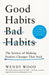 Good Habits, Bad Habits by Wendy Wood
