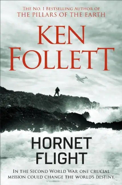 Hornet Flight by Ken Follett