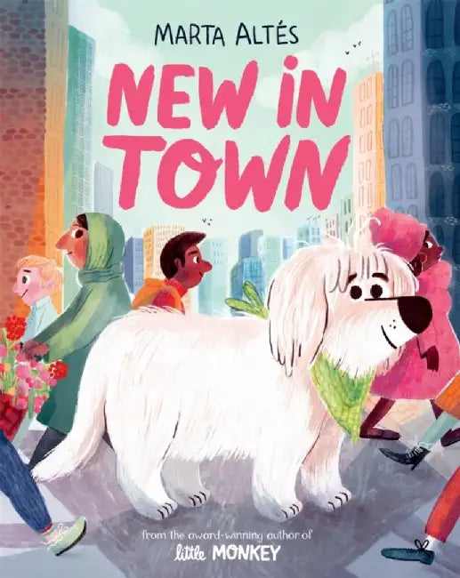 New In Town by Marta Altes