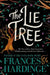 The Lie Tree by Frances Hardinge