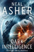 Dark Intelligence by Neal Asher
