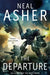 The Departure by Neal Asher