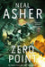 Zero Point by Neal Asher