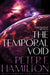 The Temporal Void by Peter F. Hamilton