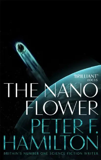 The Nano Flower by Peter F. Hamilton