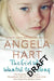 The Girl Who Just Wanted to Belong: The Powerful True Story of a Devastated Little Girl and the Foster Carer Who Healed Her Broken Heart by Angela Hart