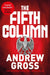 The Fifth Column by Andrew Gross