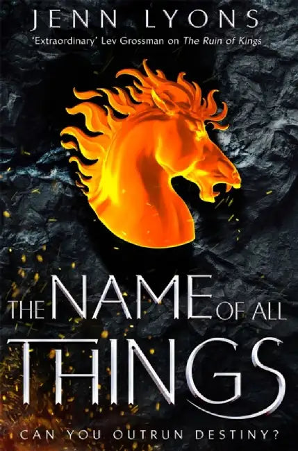The Name of All Things by Jenn Lyons