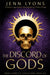 The Discord of Gods by Jenn Lyons