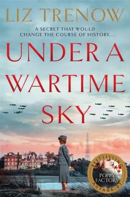 Under a Wartime Sky by Liz Trenow