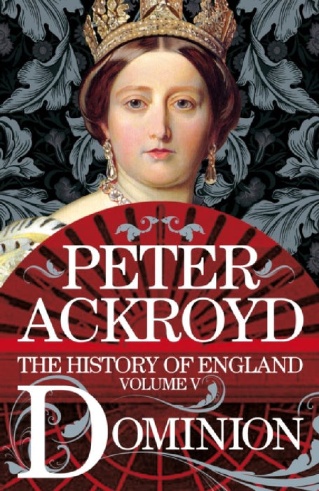 Dominion by Peter Ackroyd