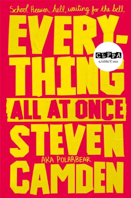 Everything All at Once by Steven Camden
