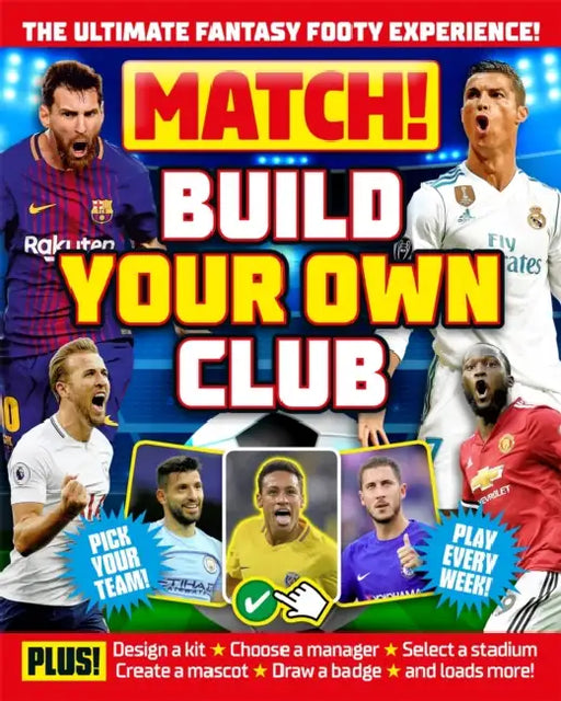 Match! Build Your Own Club by Macmillan Children's Books
