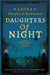 Daughters of Night by Laura Shepherd-Robinson